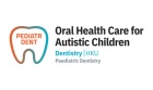 Oral Health Care for Autistic Children