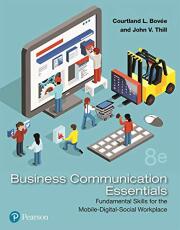 Business Communication Essentials: Fundamental Skills for the Mobile-Digital-Social Workplace